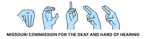 Missouri Commission for the Deaf and Hard of Hearing